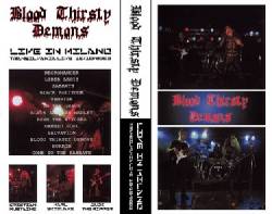 Blood Thirsty Demons : Live In Milano
